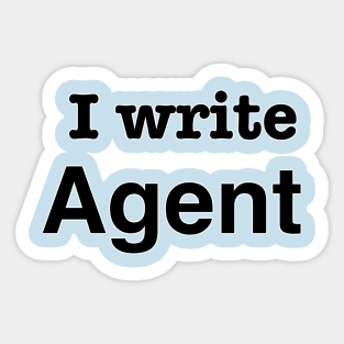 I Write Agent Sticker